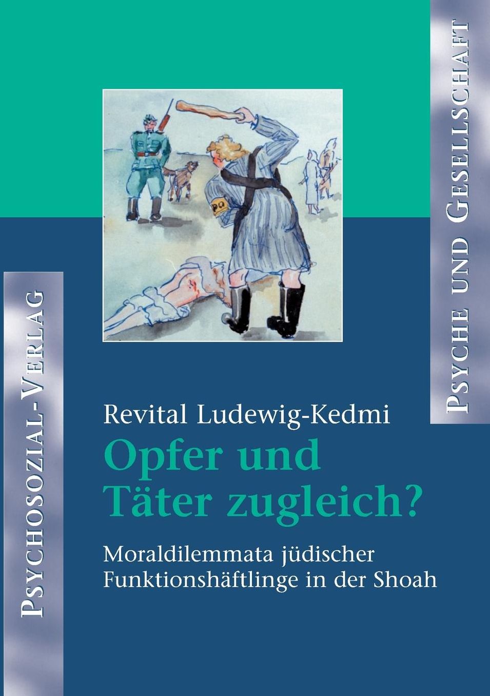 Opfer und T ter zugleich?