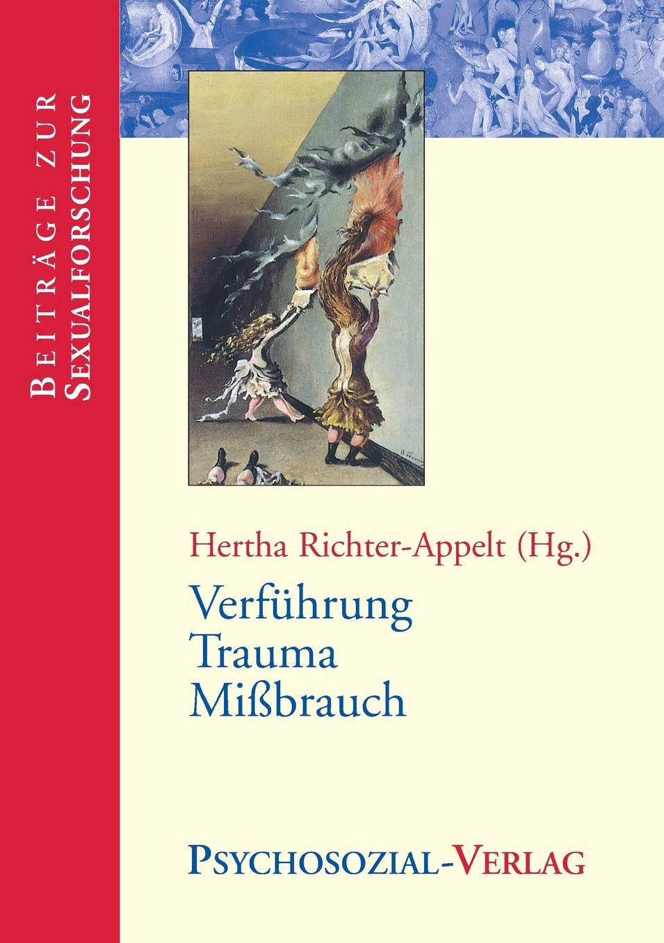 Verf hrung - Trauma - Missbrauch