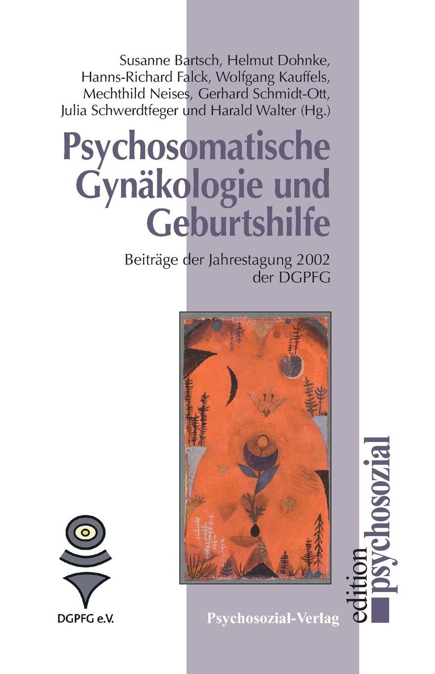 Psychosomatische Gynäkologie und Geburtshilfe