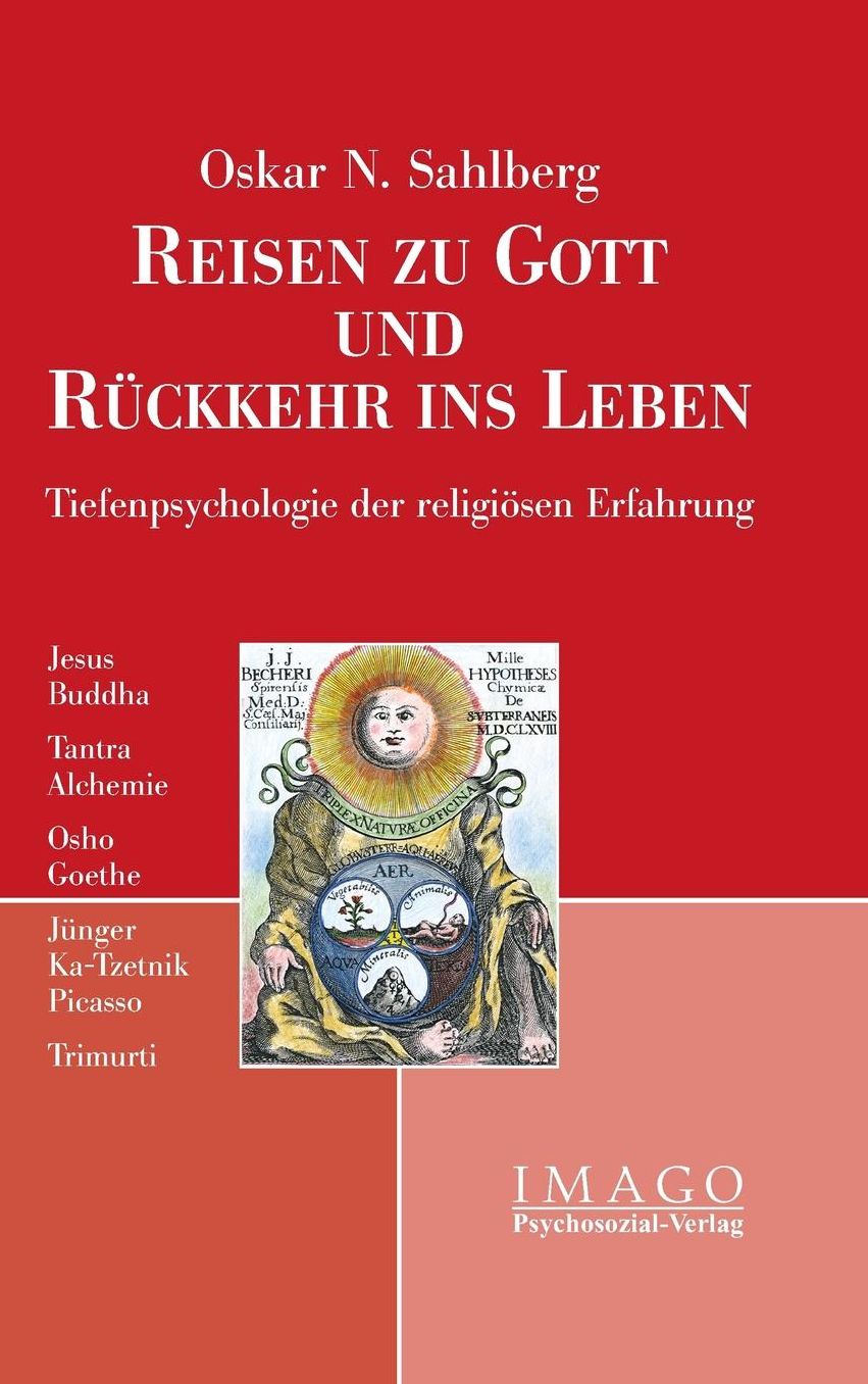 Reisen zu Gott und Rückkehr ins Leben