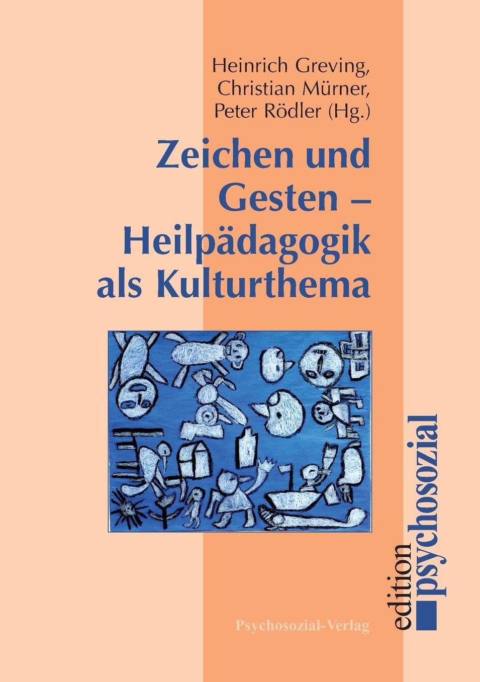 Zeichen und Gesten - Heilp dagogik als Kulturthema
