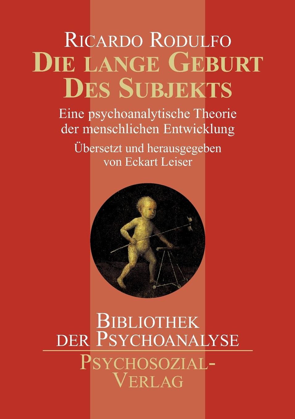 Die lange Geburt des Subjekts