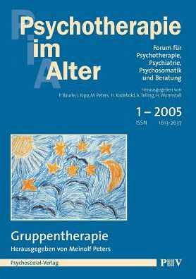 Psychotherapie im Alter Nr. 5: Gruppentherapie, herausgegeben von Meinolf Peters