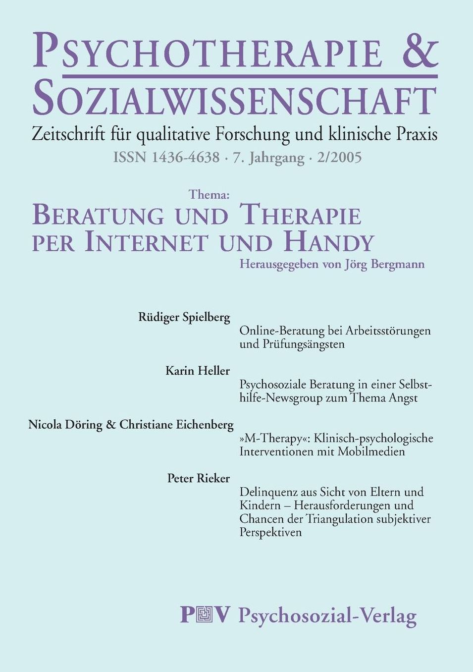 Psychotherapie & Sozialwissenschaft 2/2005: Beratung und Therapie per Internet und Handy