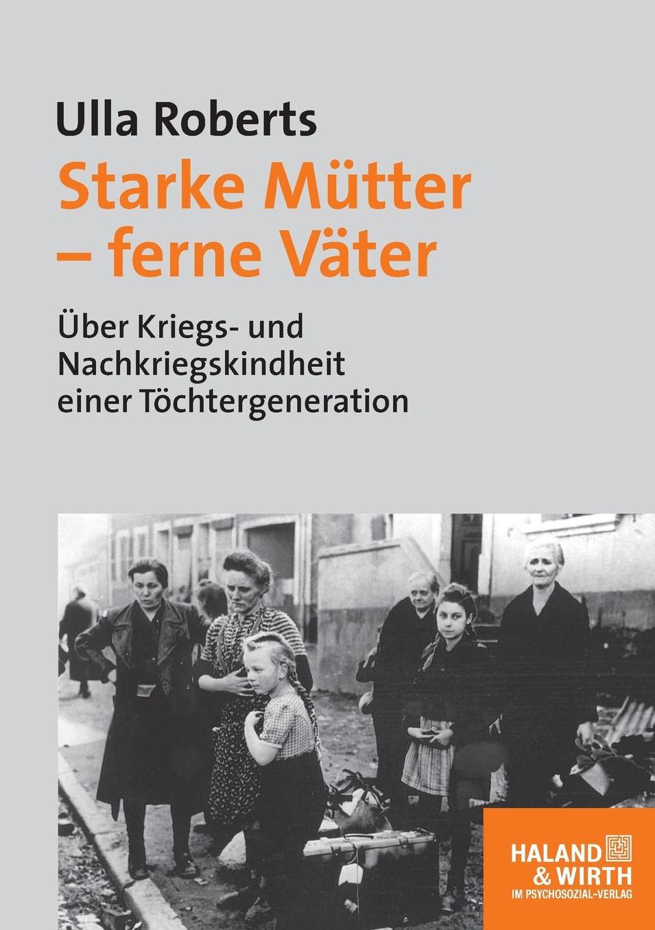 Starke M tter - ferne V ter