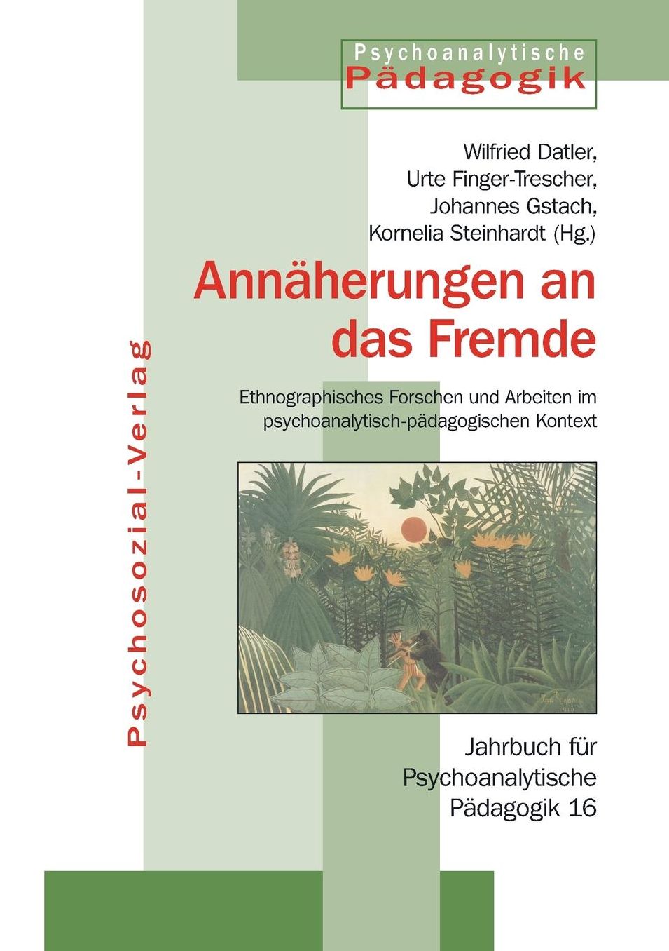 Ann herungen an das Fremde