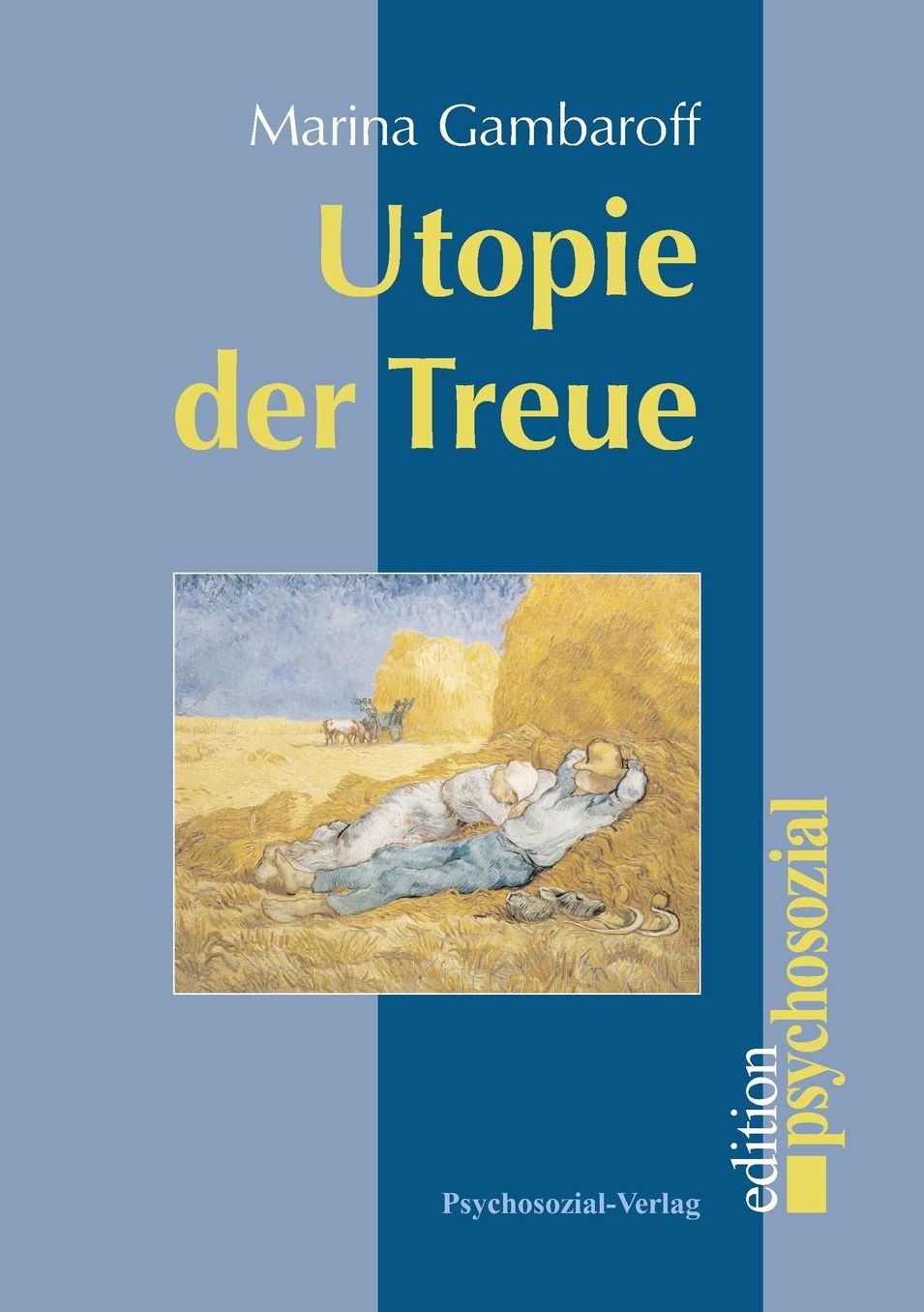 Utopie der Treue