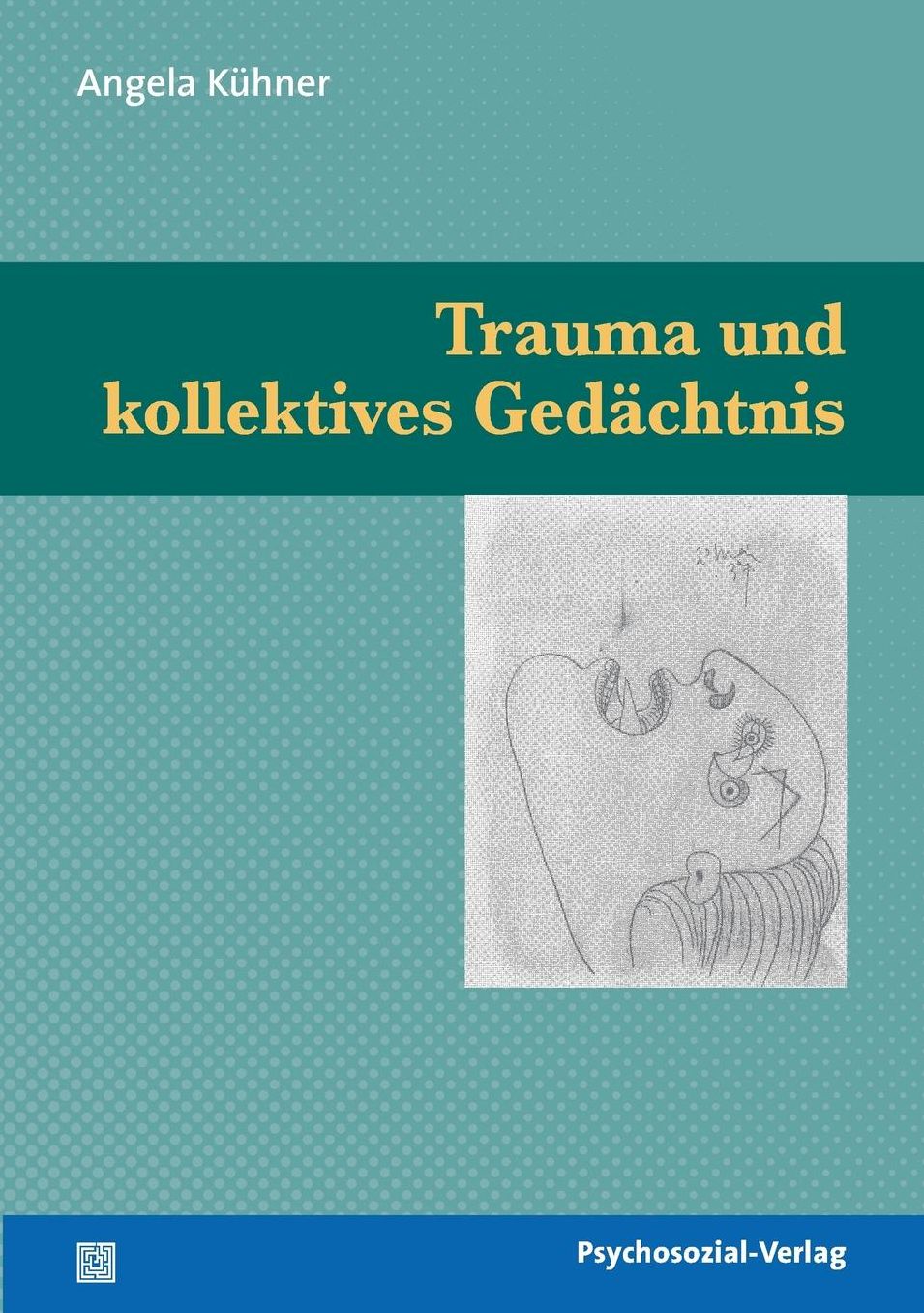 Trauma und kollektives Ged chtnis