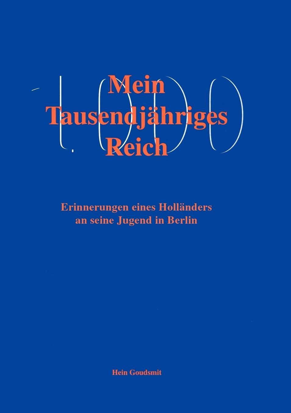 Mein tausendj hriges Reich