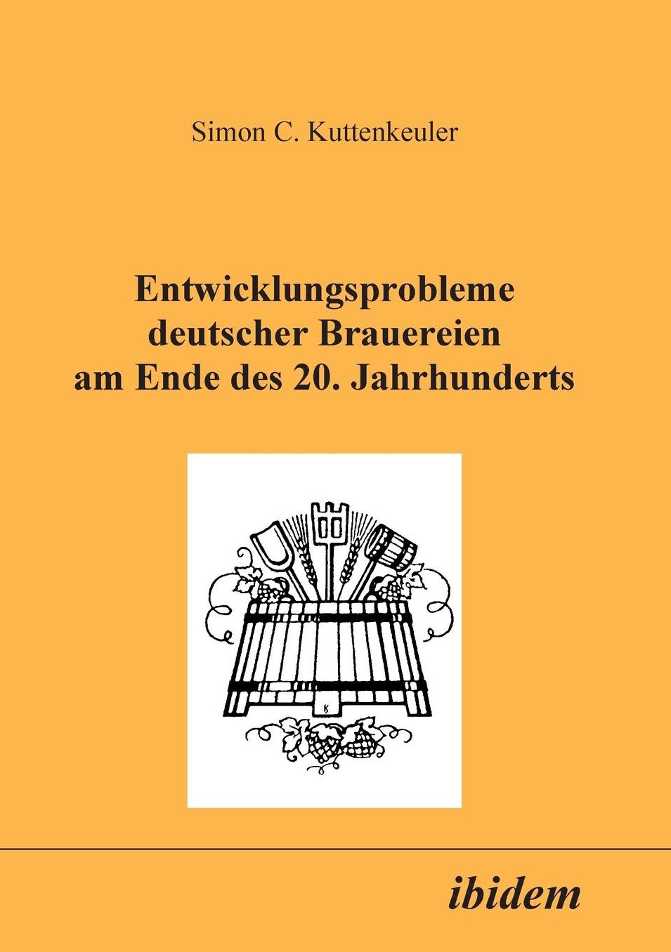 Entwicklungsprobleme deutscher Brauereien am Ende des 20. Jahrhunderts