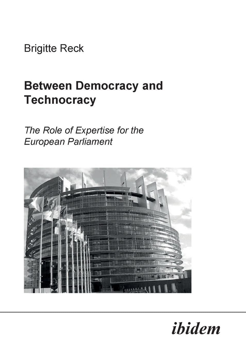 Between Democracy and Technocracy
