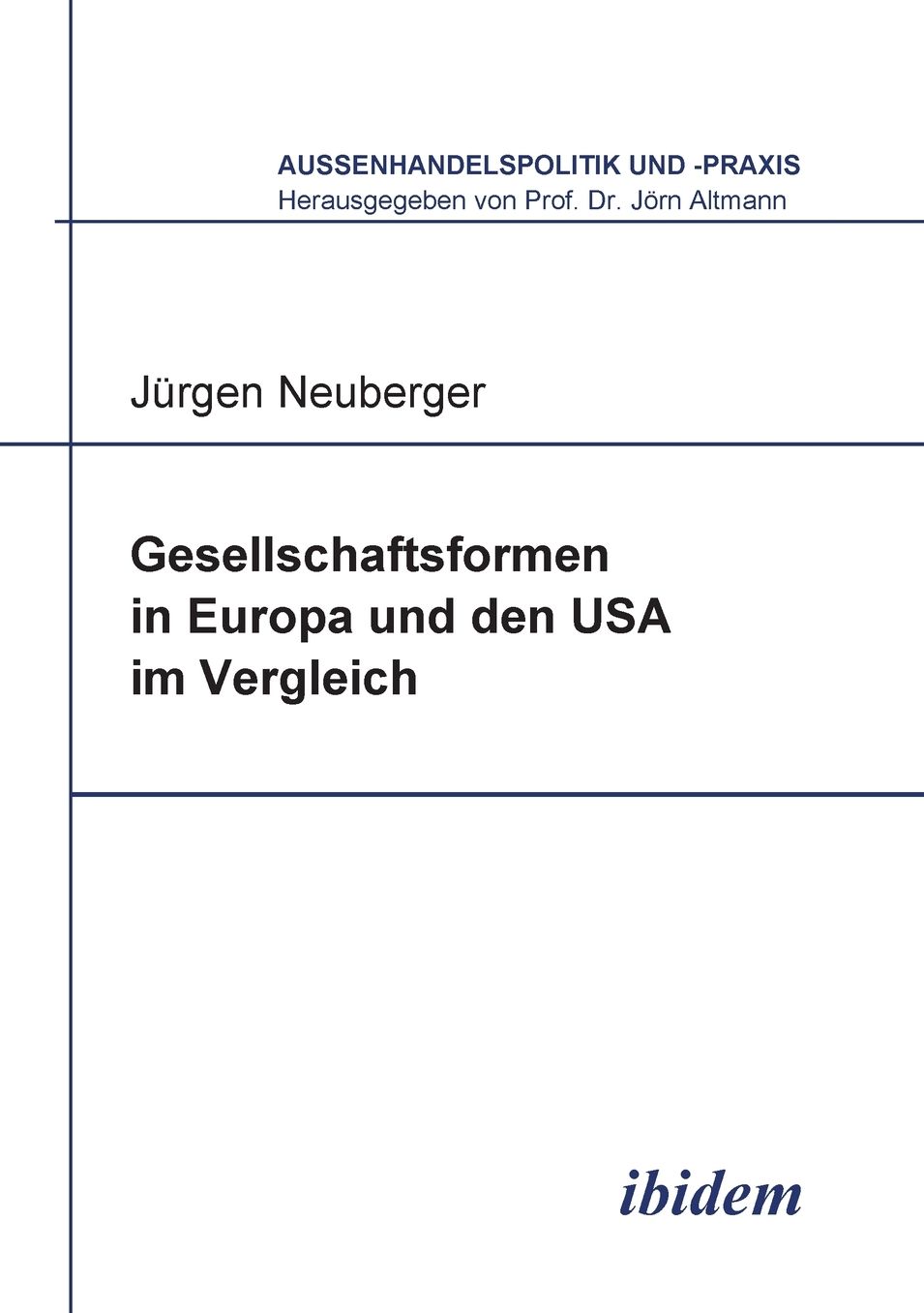 Gesellschaftsformen in Europa und den USA im Vergleich