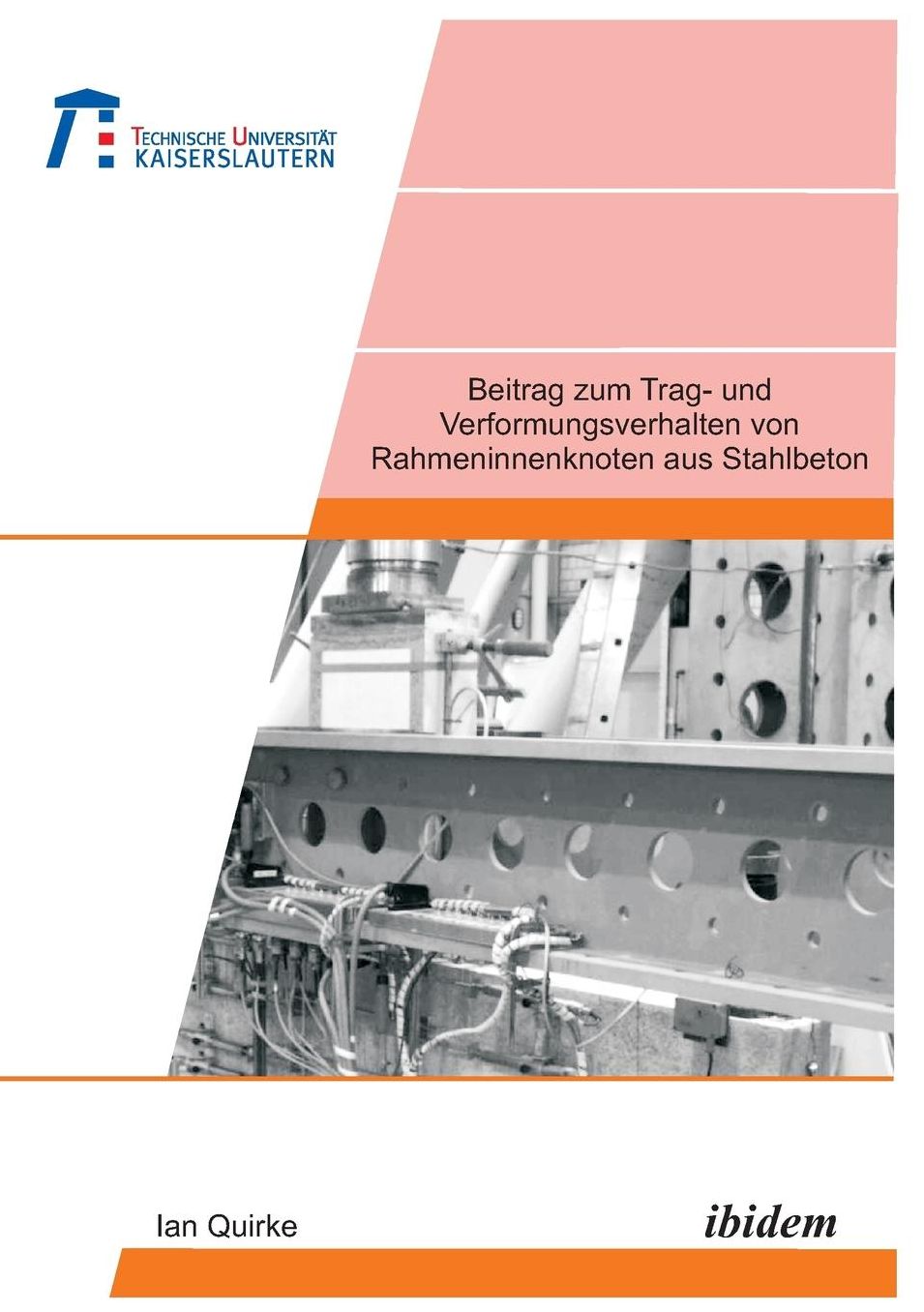 Beitrag zum Trag- und Verformungsverhalten von Rahmeninnenknoten aus Stahlbeton