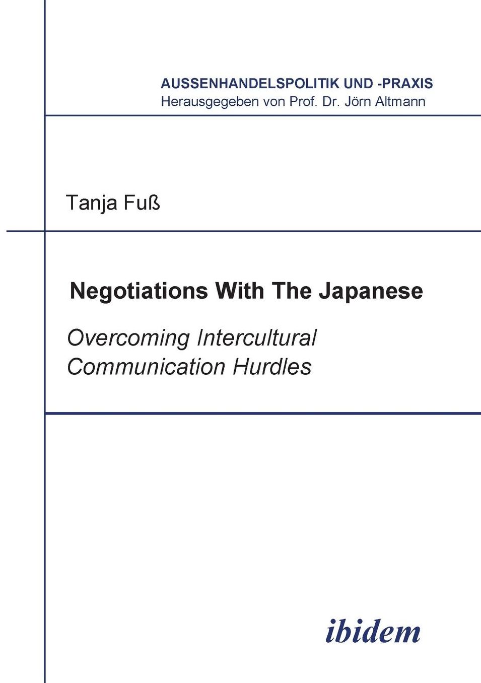 Negotations with the Japanese: Overcoming Intercultural Communication Hurdles
