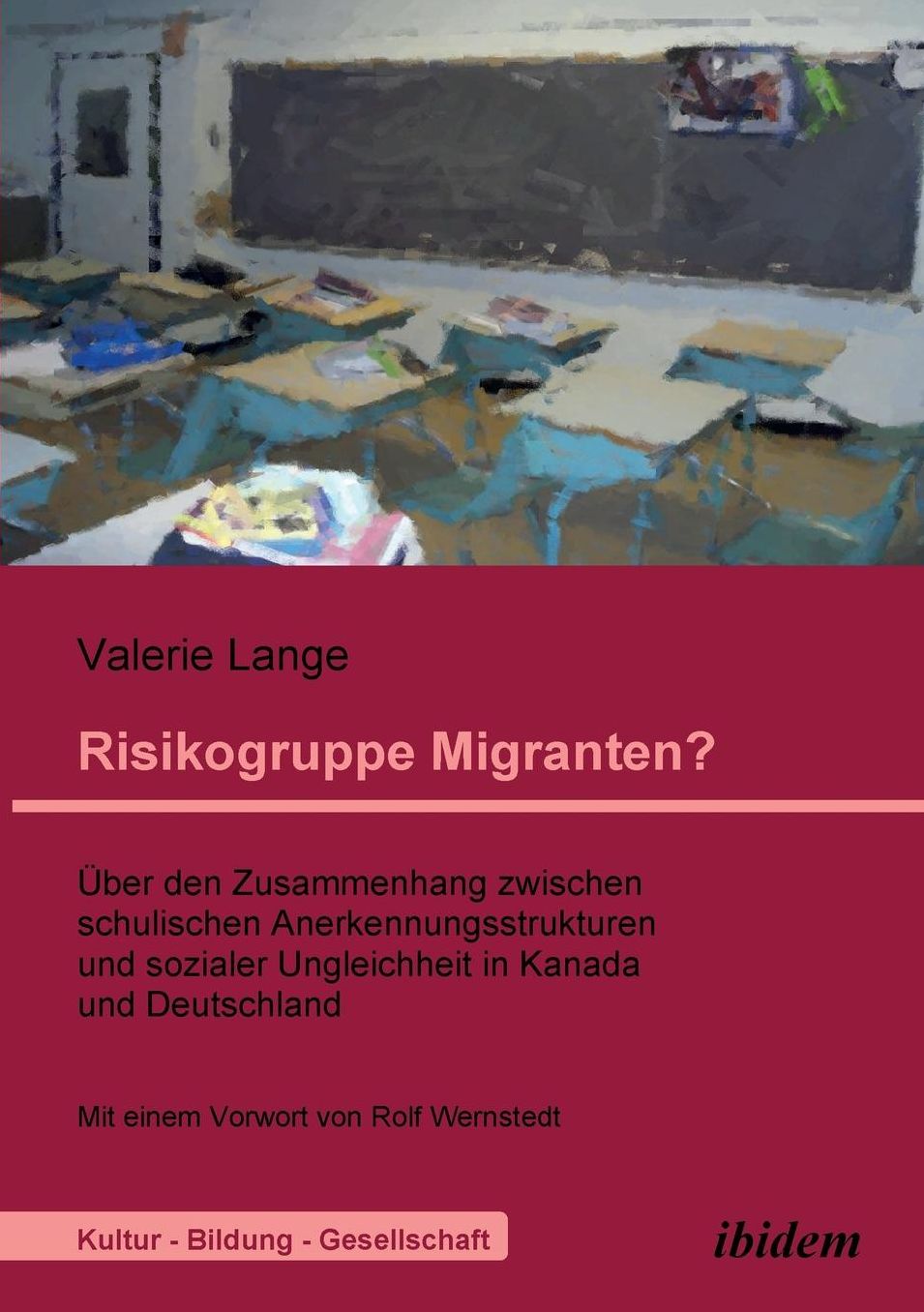 Risikogruppe Migranten?: Über Den Zusammenhang Zwischen Schulischen Anerkennungsstrukturen und Sozialer Ungleichheit in Kanada und Deutschland