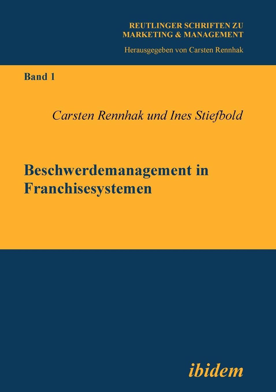 Beschwerdemanagement in Franchisesystemen