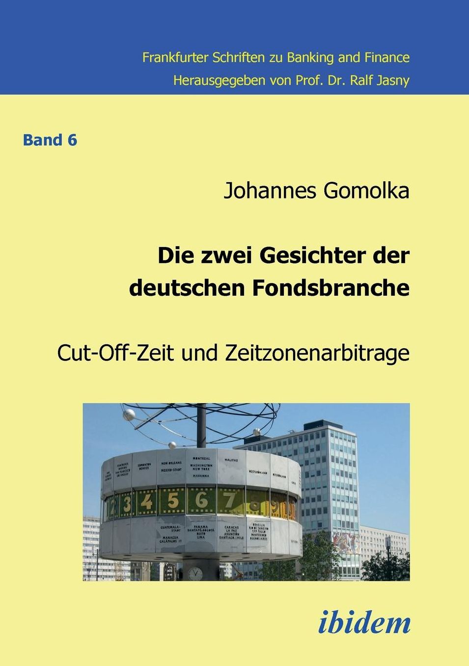 Die Zwei Gesichter der Deutschen Fondsbranche. Cut-Off-Zeit und Zeitzonenarbitrage