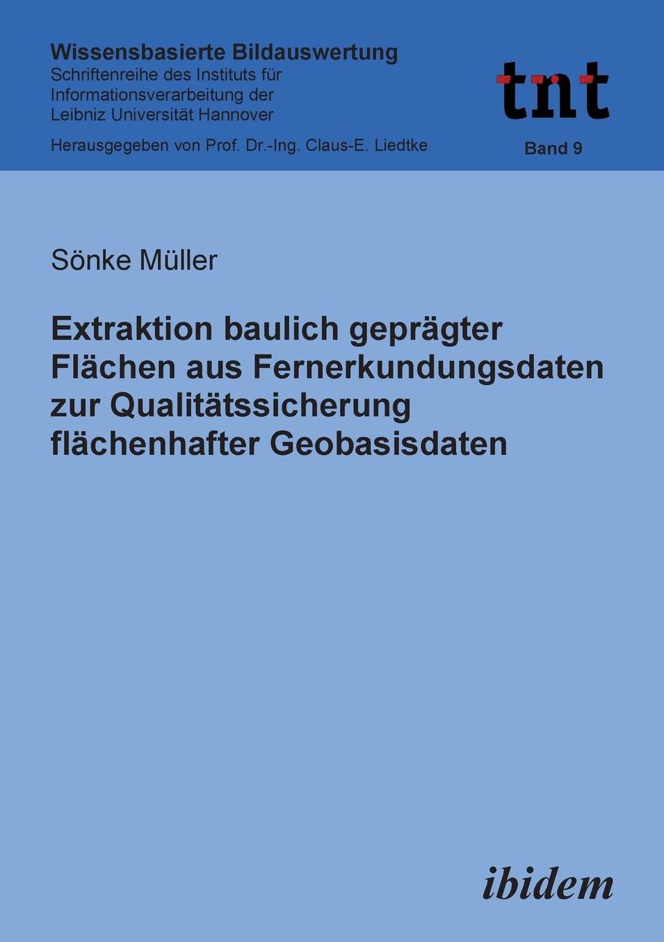 Extraktion Baulich Geprägter Flächen Aus Fernerkundungsdaten Zur Qualitätssicherung Flächenhafter Geobasisdaten