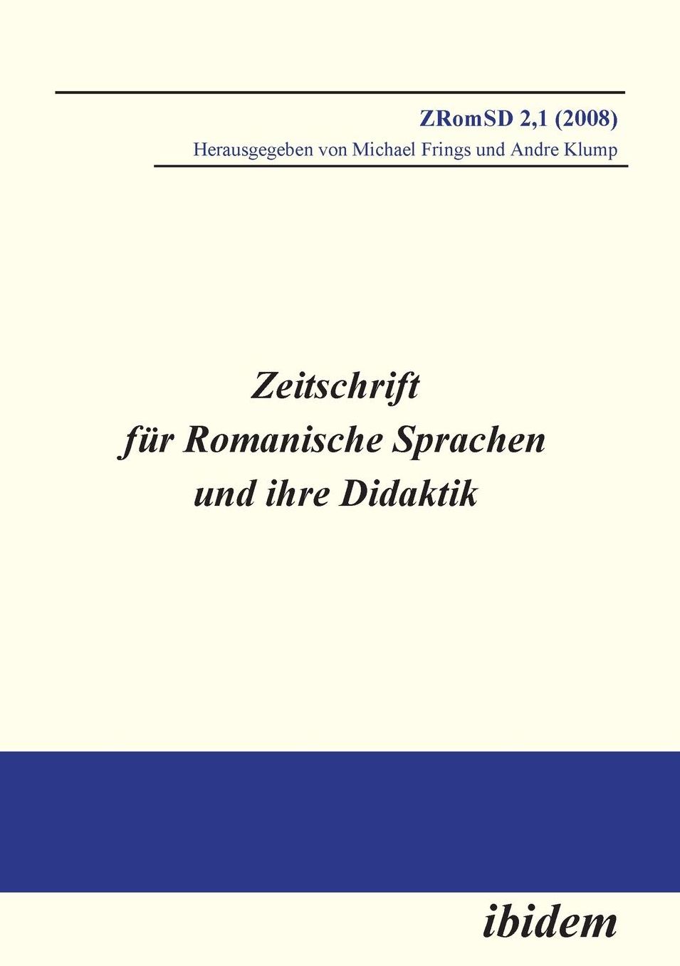 Zeitschrift Für Romanische Sprachen und Ihre Didaktik