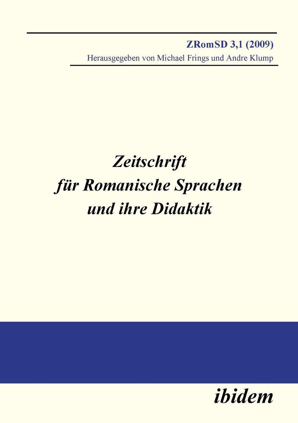 Zeitschrift Für Romanische Sprachen und Ihre Didaktik - Heft 3. 1