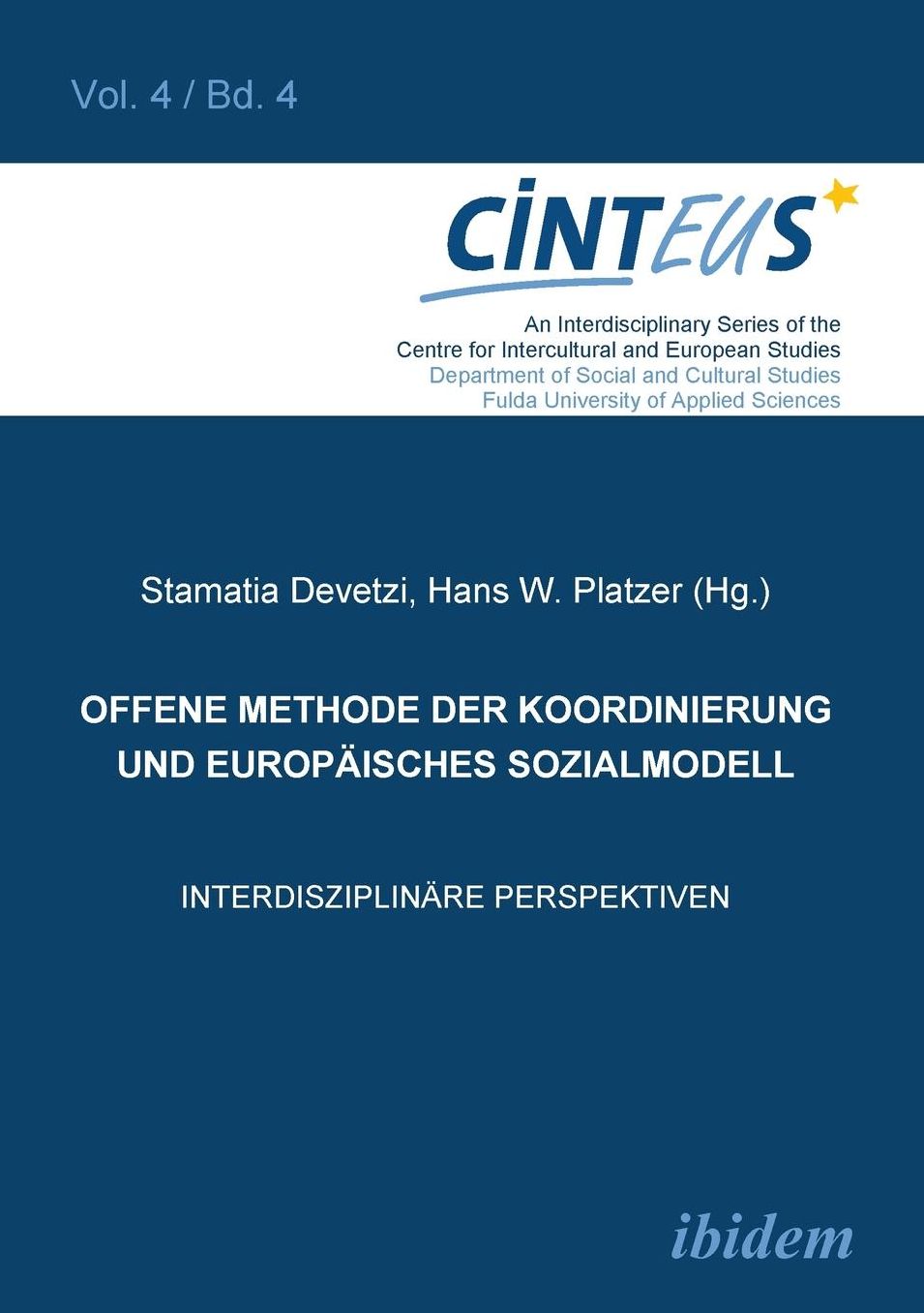 Offene Methode der Koordinierung und Europäisches Sozialmodell: Interdisziplinäre Perspektiven