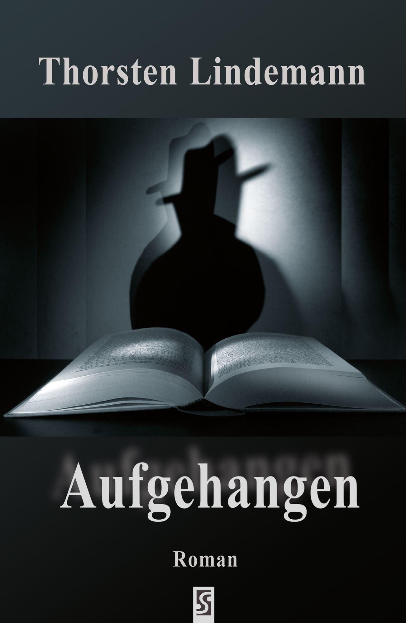 Aufgehangen: Roman
