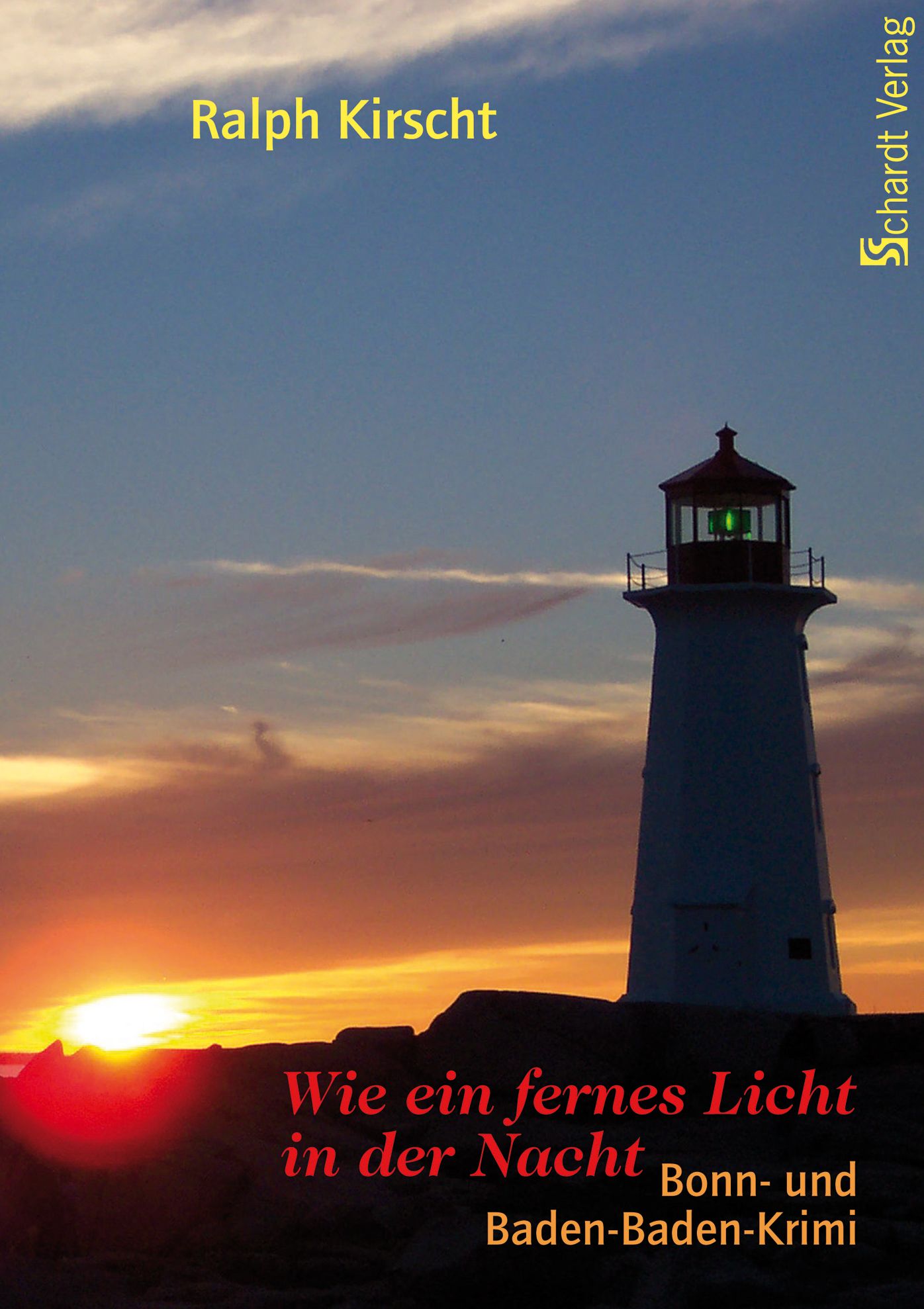 Wie ein fernes Licht in der Nacht: Bonn- und Baden-Baden-Krimi