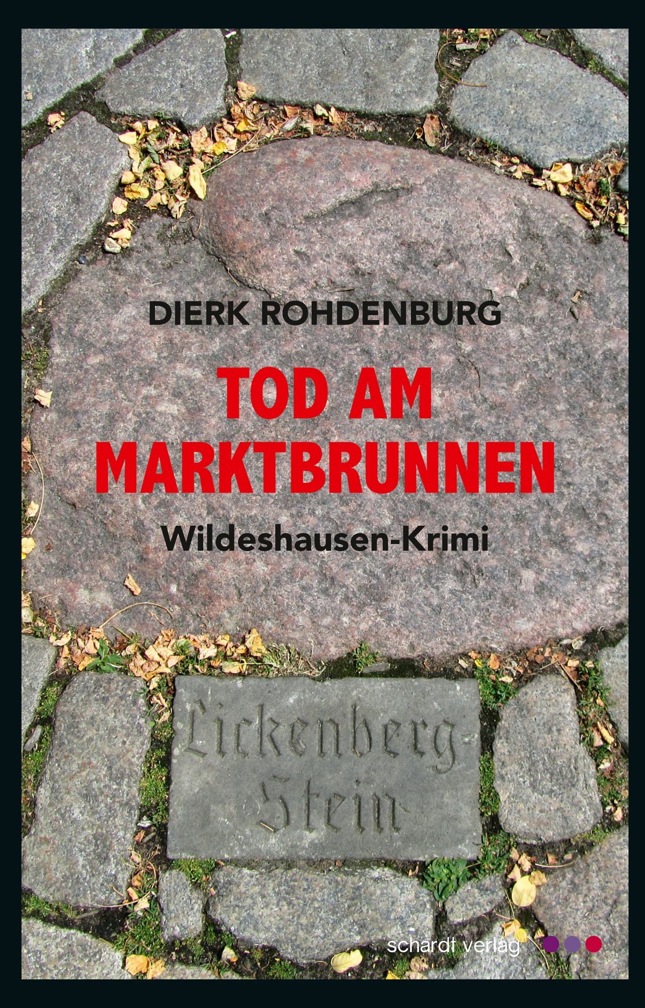 Tod am Marktbrunnen: Wildeshausen-Krimi