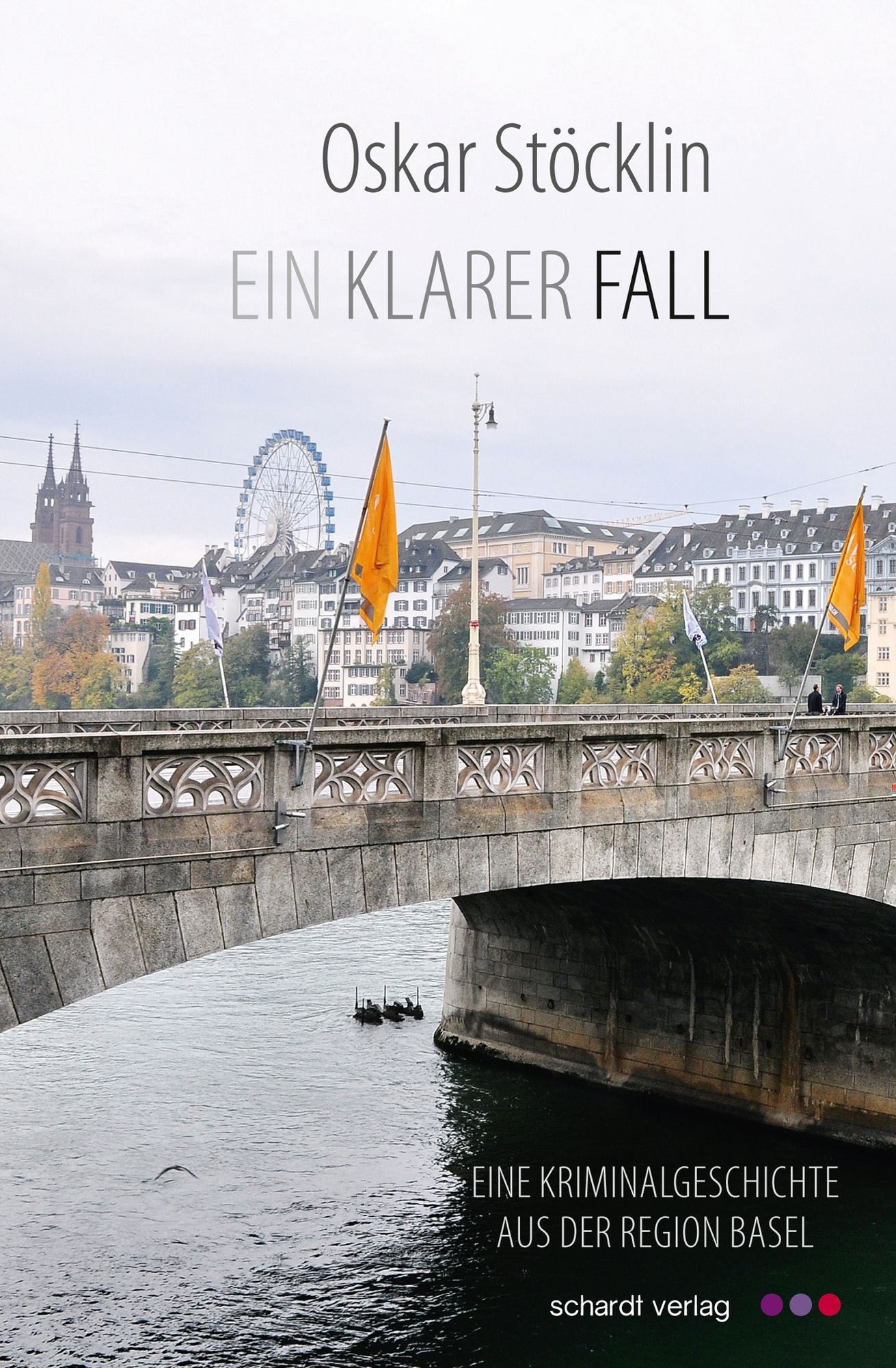 Ein klarer Fall: Schweizer Krimi (Krummenacker ermittelt 2)