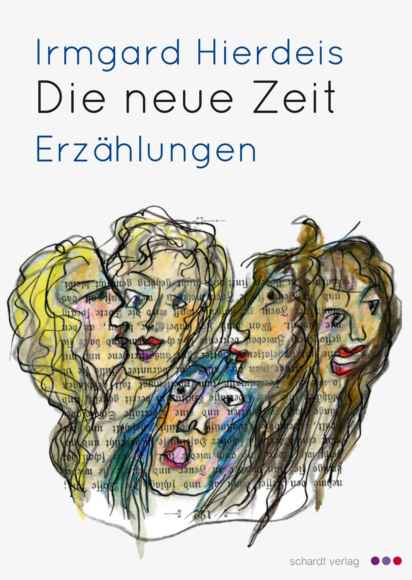 Die neue Zeit: Erzählungen