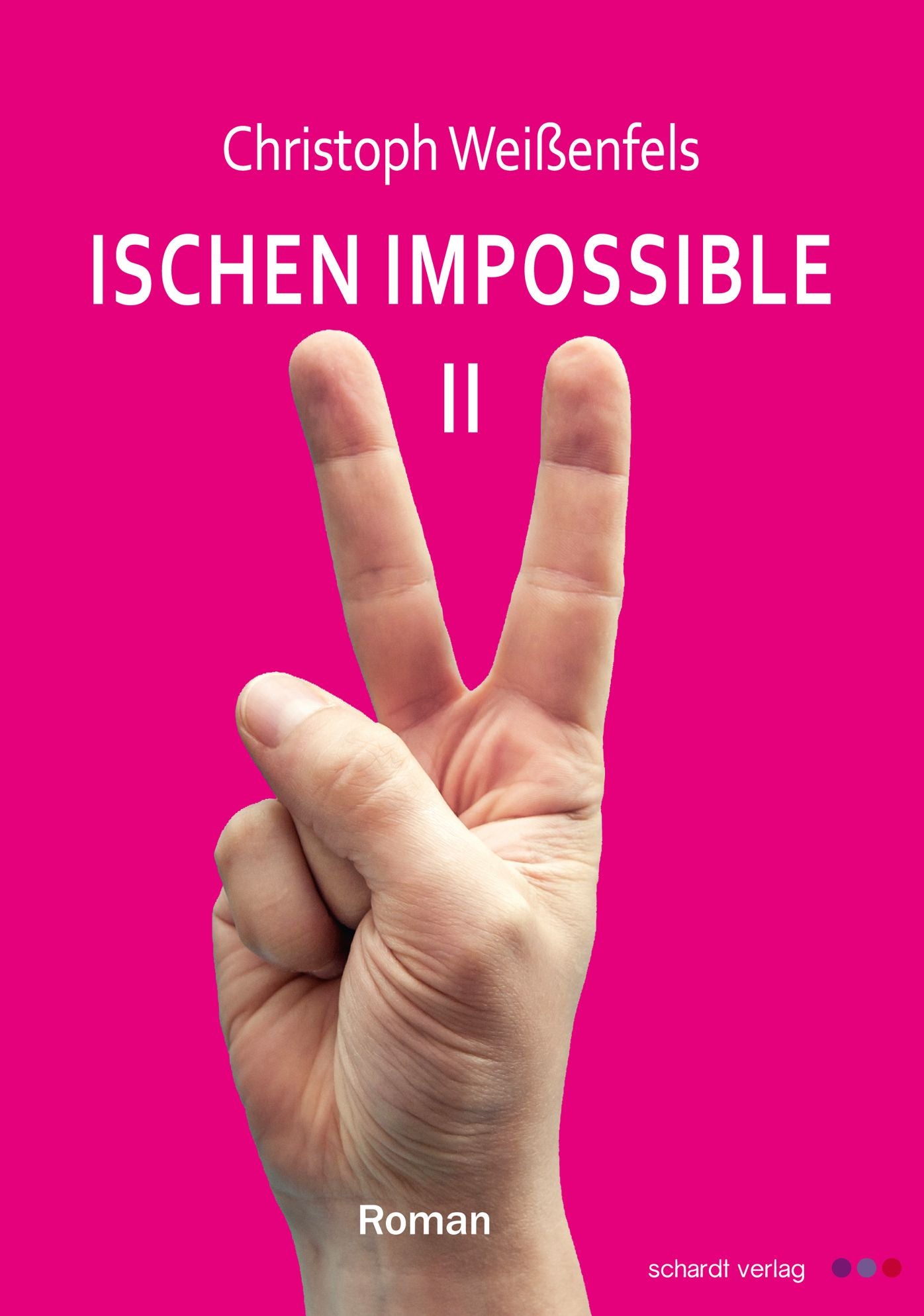 Ischen Impossible 2: Roman
