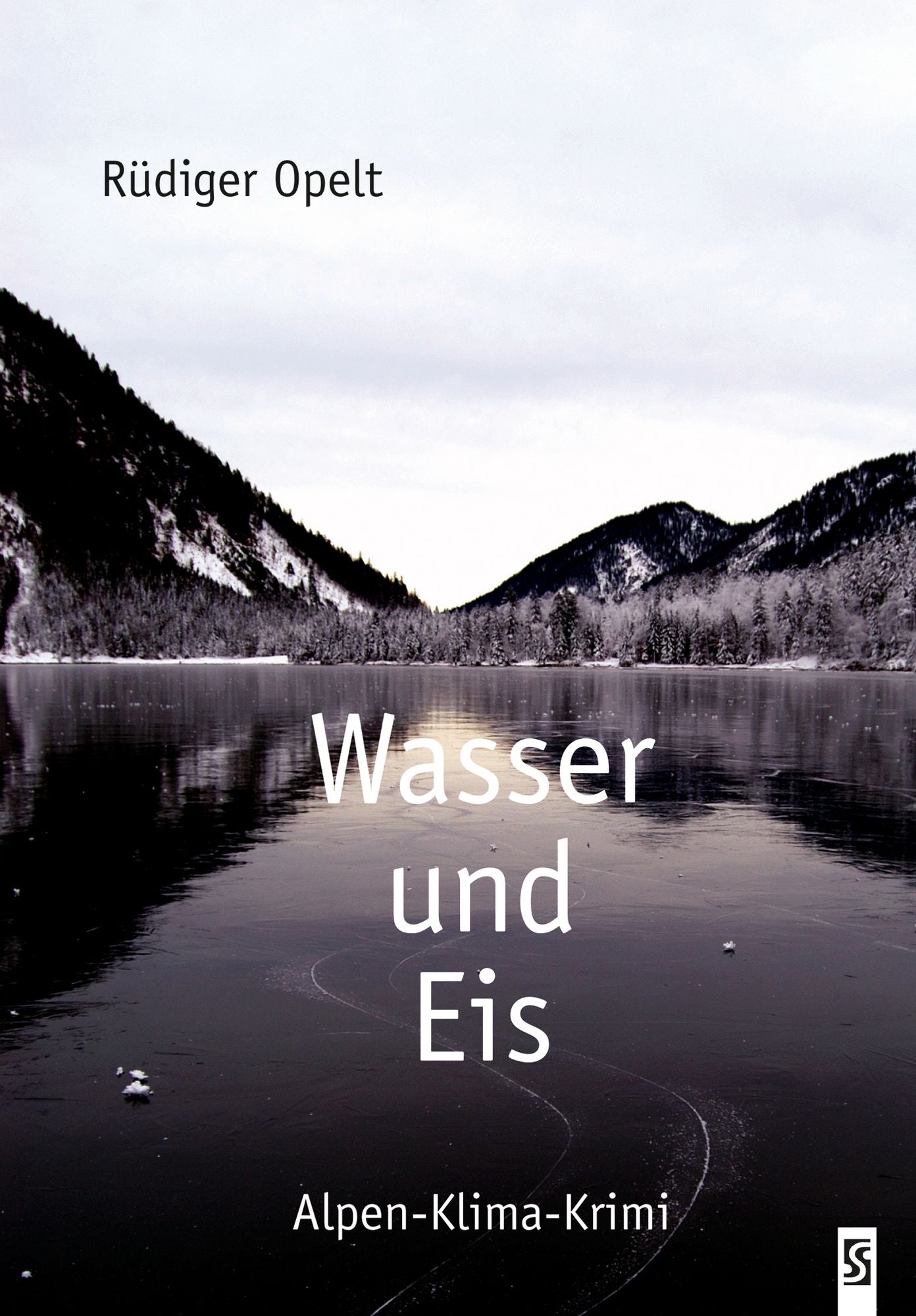 Wasser und Eis: Alpenkrimi