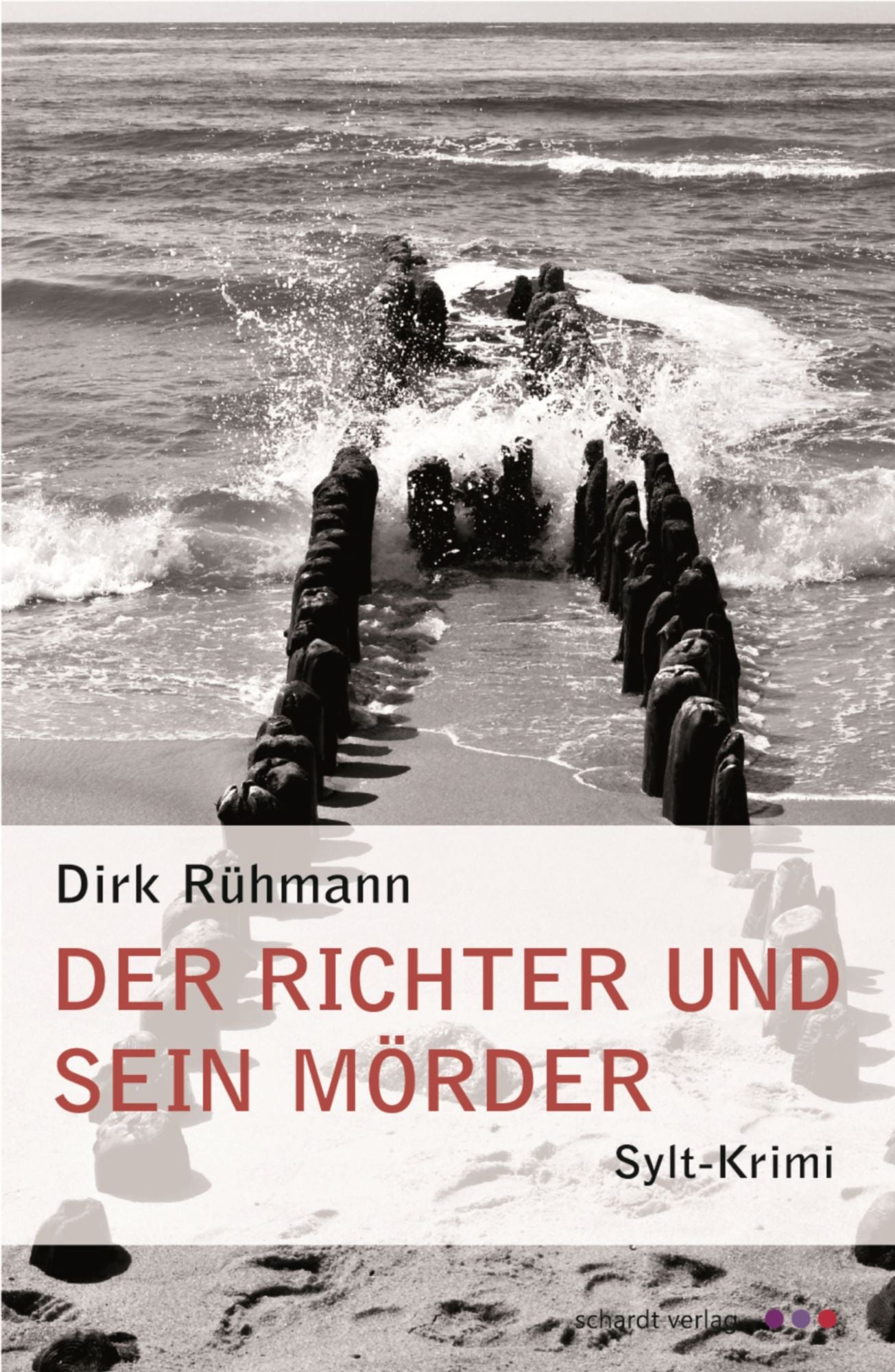 Der Richter und sein Mörder: Sylt-Krimi