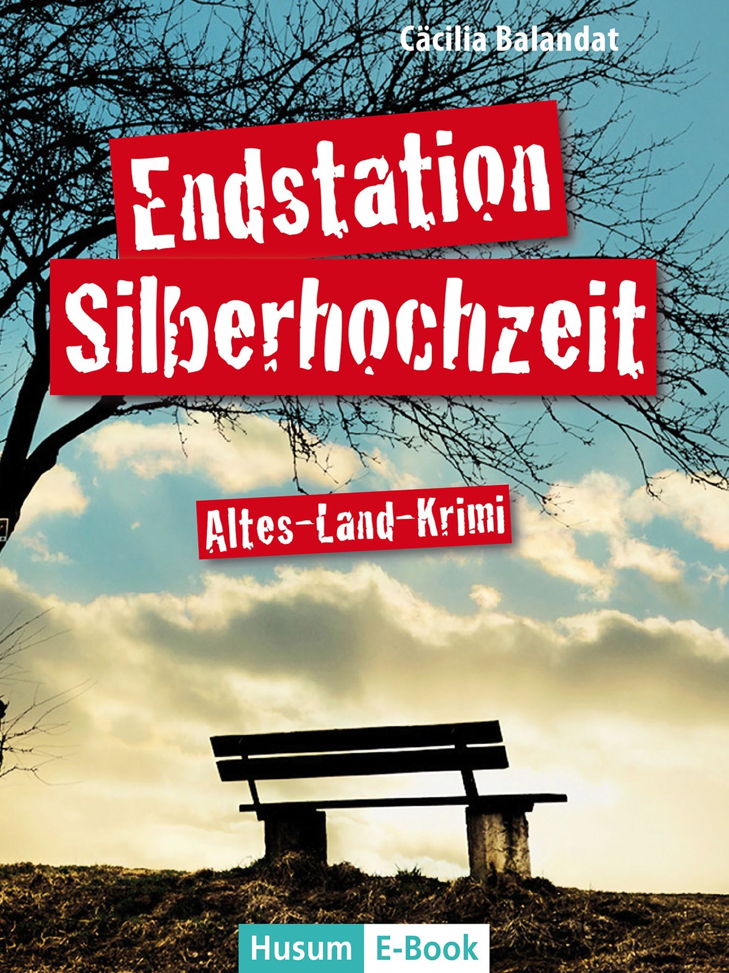Endstation Silberhochzeit: Altes-Land-Krimi