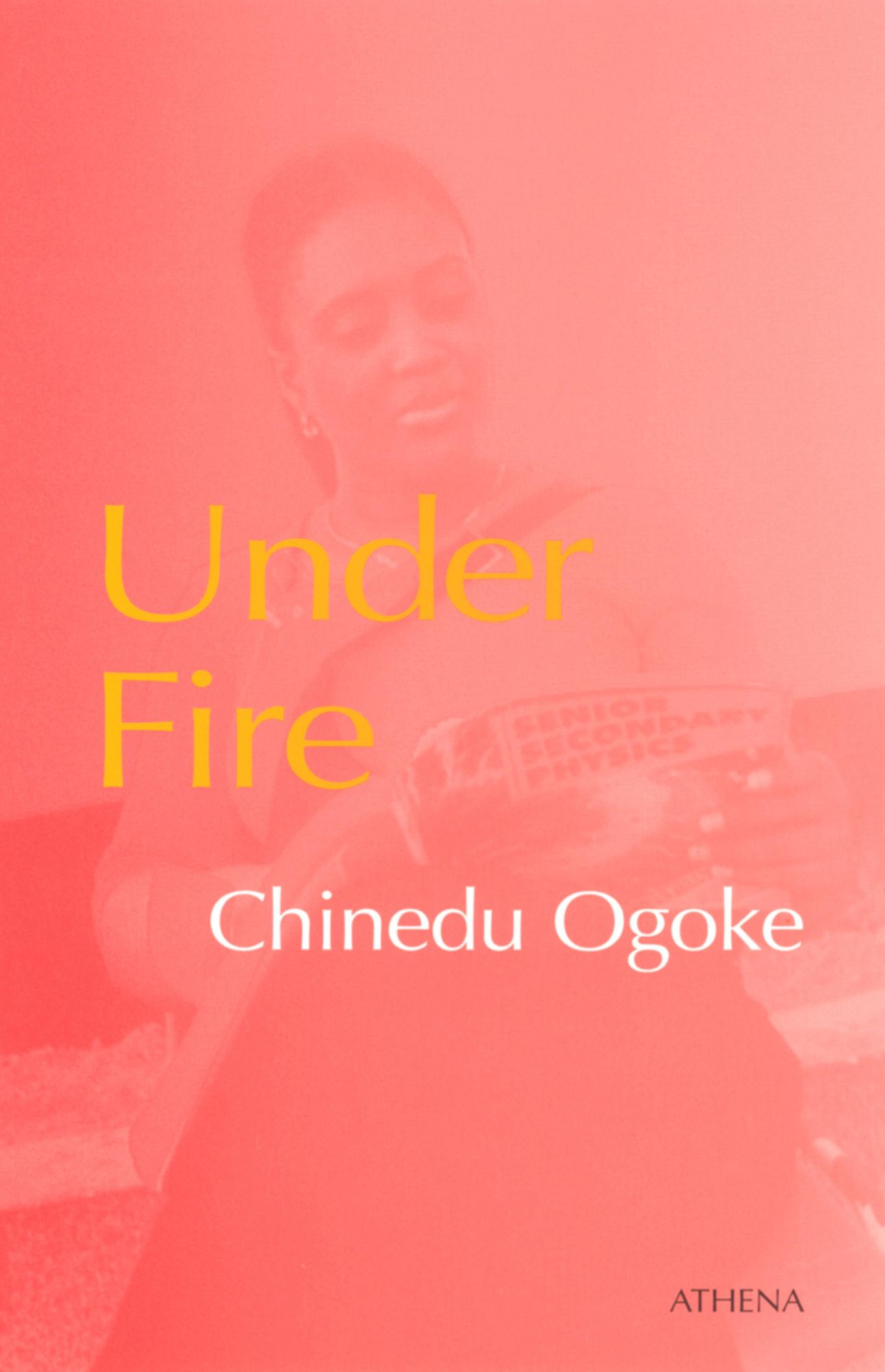Under Fire: A Novel