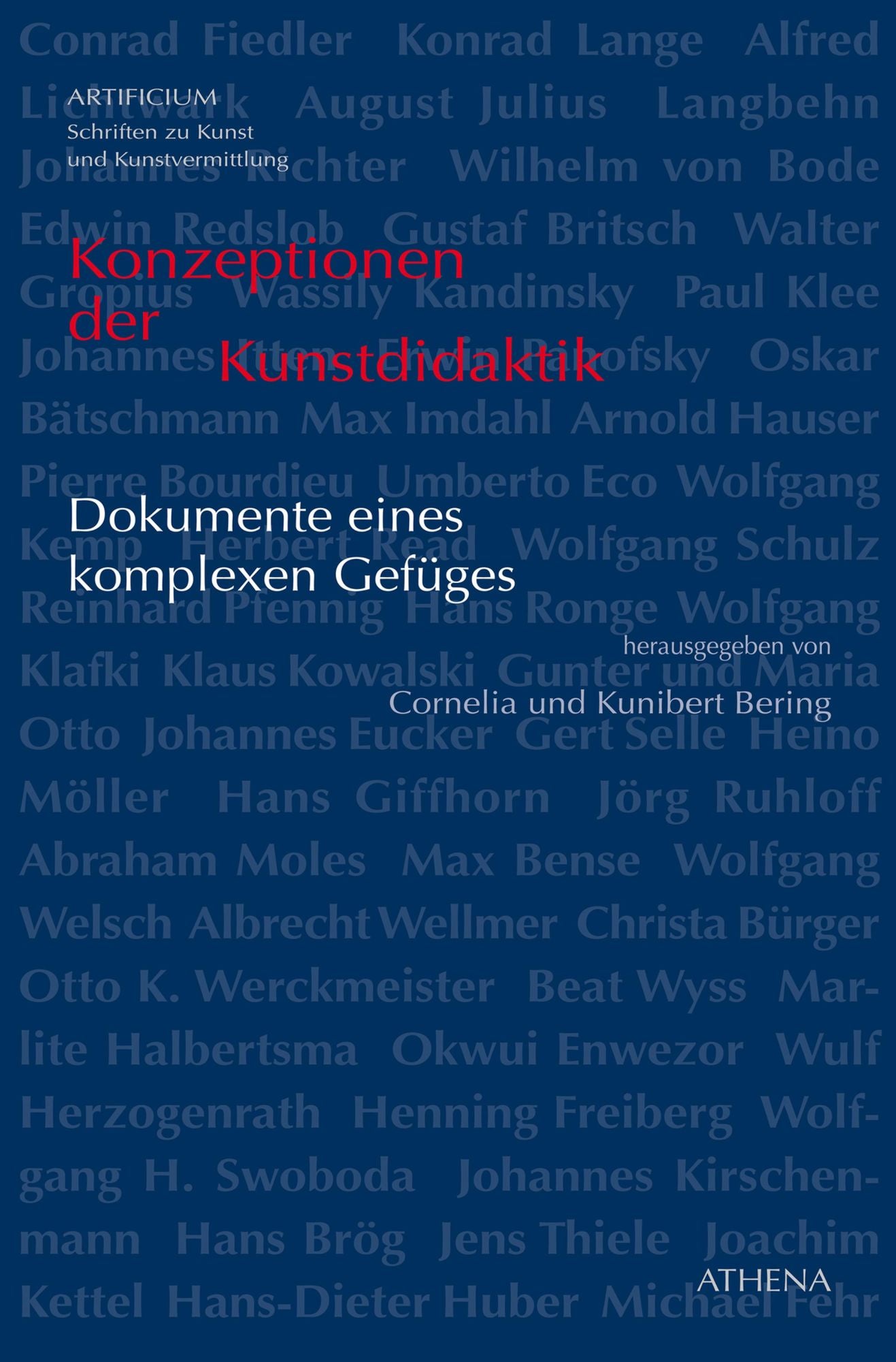 Konzeptionen der Kunstdidaktik: Dokumente eines komplexen Gefüges