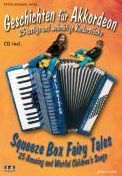 Squeeze Box Fairy Tales
