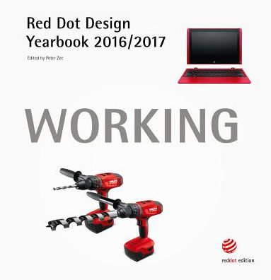 Working 2016/2017: Red Dot Design Yearbook