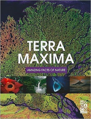 Terra Maxima: Amazing Facts of Nature