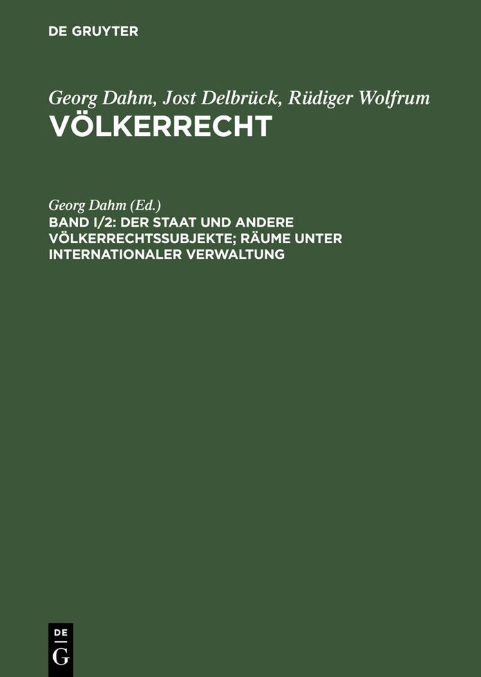 Der Staat und andere Volkerrechtssubjekte; Raume unter internationaler Verwaltung