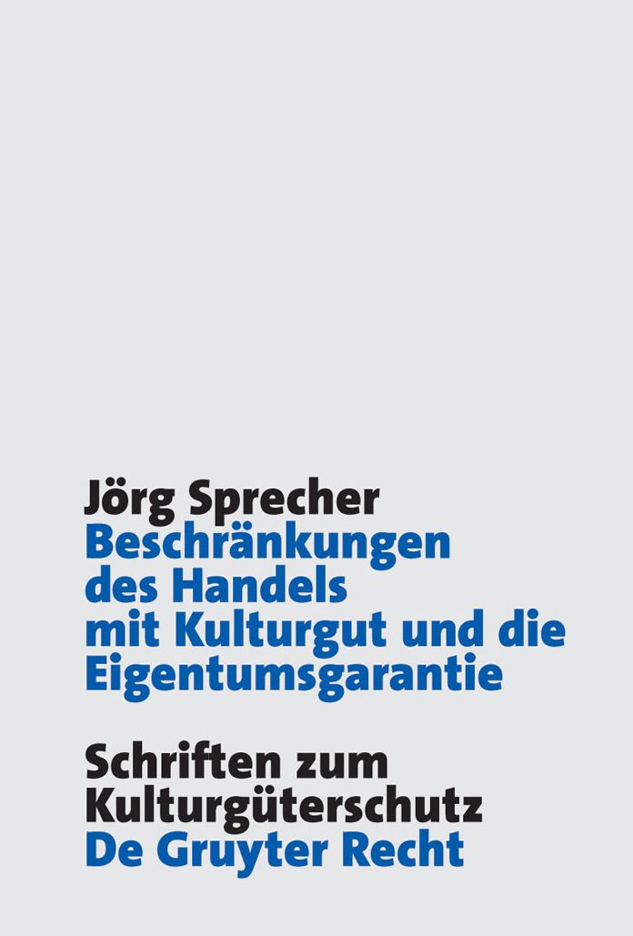 Beschrankungen des Handels mit Kulturgut und die Eigentumsgarantie