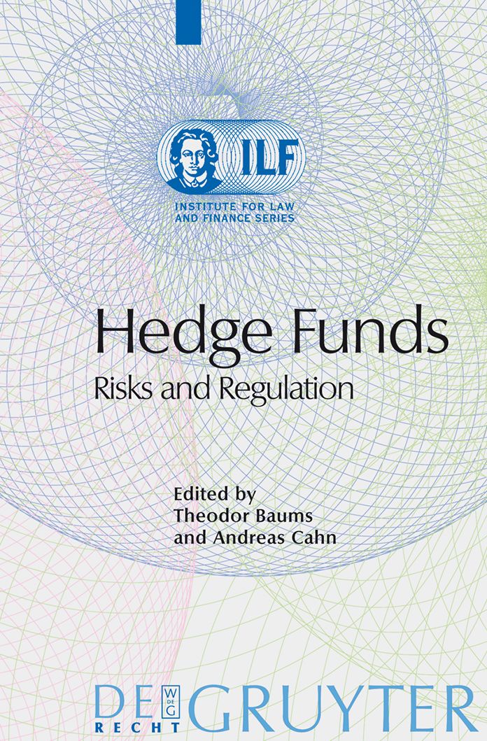 Hedge Funds: Risks and Regulation