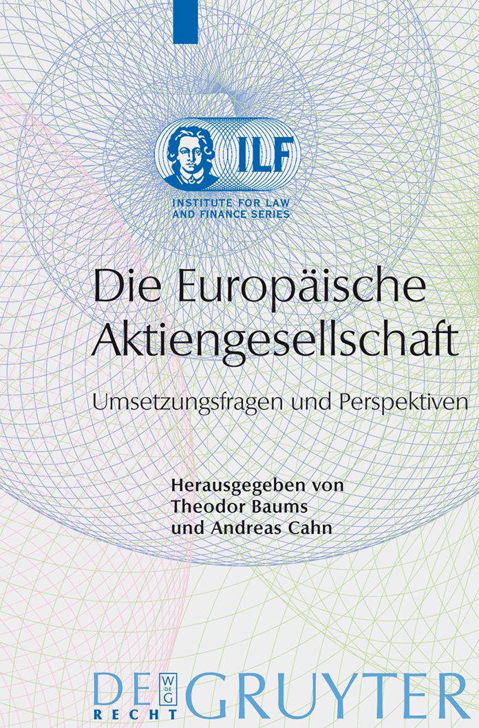 Die Europaische Aktiengesellschaft: Umsetzungsfragen und Perspektiven