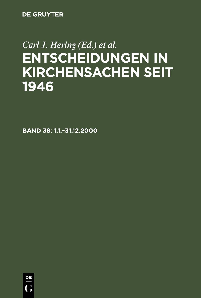 Entscheidungen in Kirchensachen Seit 1946: 1. 1. - 31. 12. 2000