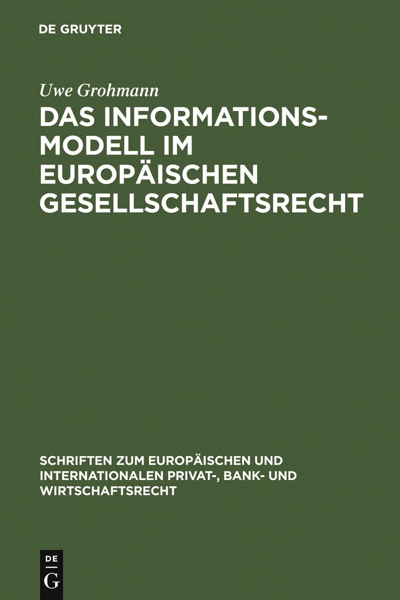 Das Informationsmodell im Europaischen Gesellschaftsrecht
