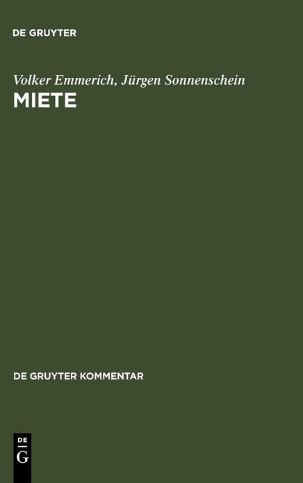 Miete: Handkommentar. 535 bis 580a des Burgerlichen Gesetzbuches. Allgemeines Gleichbehandlungsgesetz