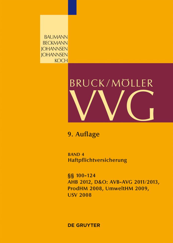 100-124 VVG: (Haftpflichtversicherung, Produkt, D&O, Umwelt)