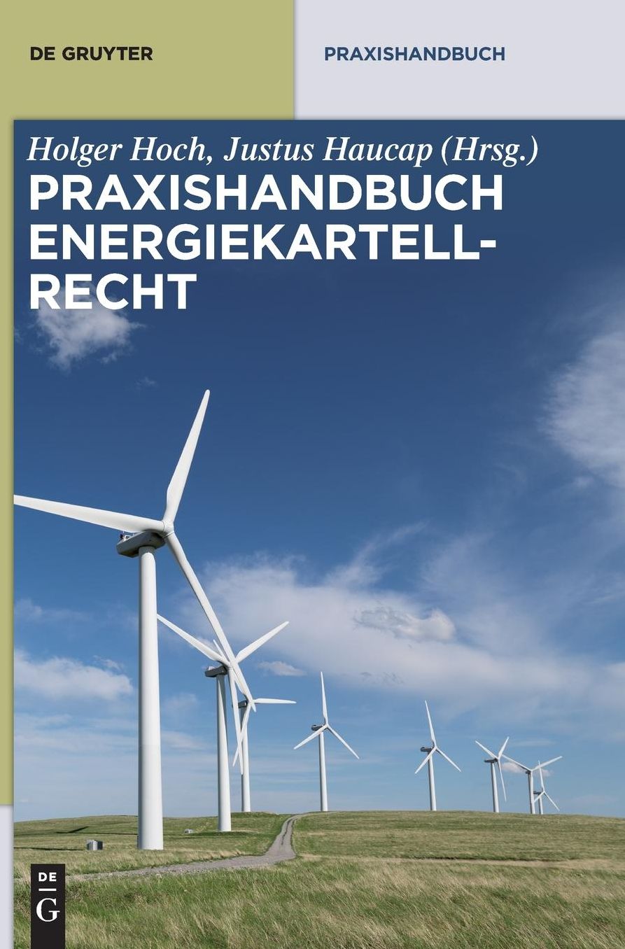 Praxishandbuch Energiekartellrecht
