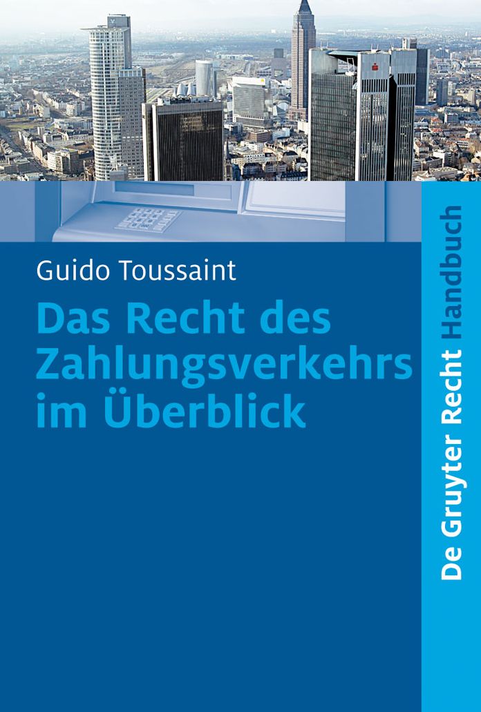 Das Recht des Zahlungsverkehrs im Uberblick