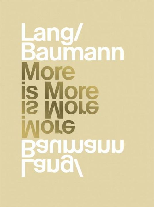 Lang/Baumann: More is More